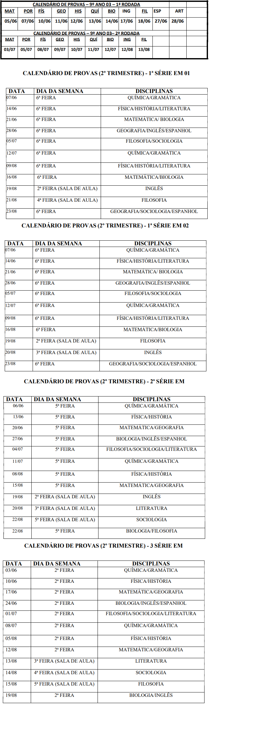 CALENDÁRIO DE PROVAS - 2°TRIMESTRE EVOLUÇÃO